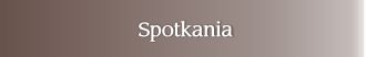 Spotkania